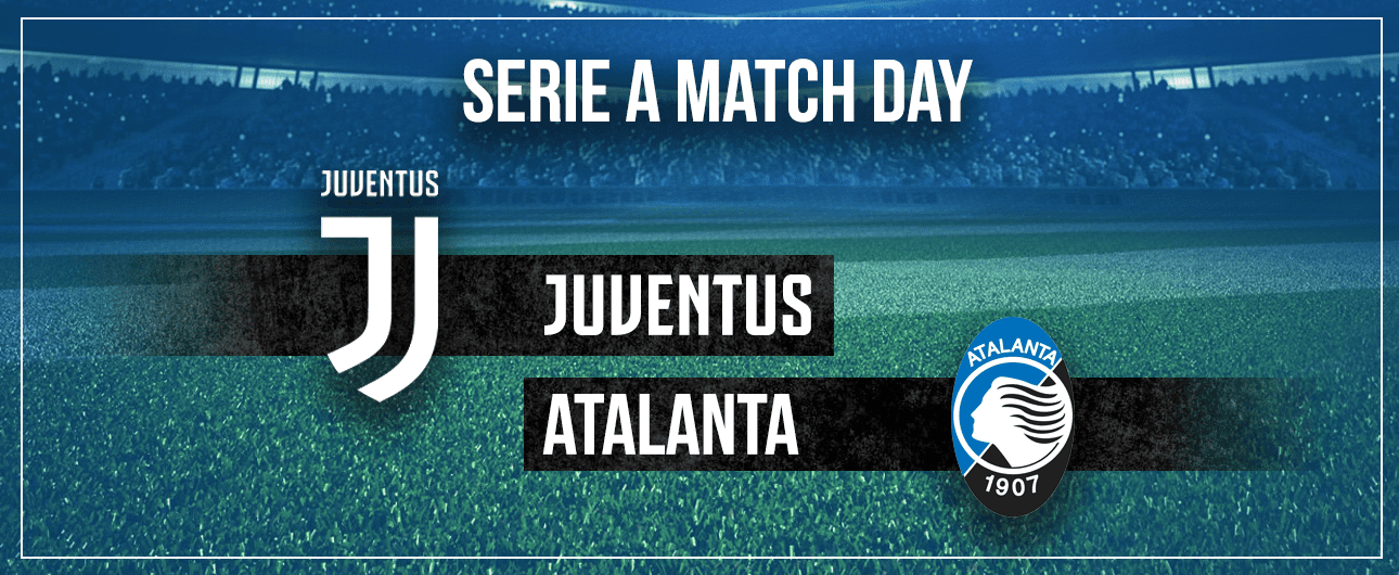 Przed Meczem Juventus Atalanta